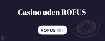 Casino Uden Om Rufus En Guide til Ansvarligt Spil -557056701 Casino Uden Om Rufus En Guide til Ansvarligt Spil -557056701