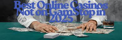 Discover the Best Casino Sites Not on Gamstop 852338299