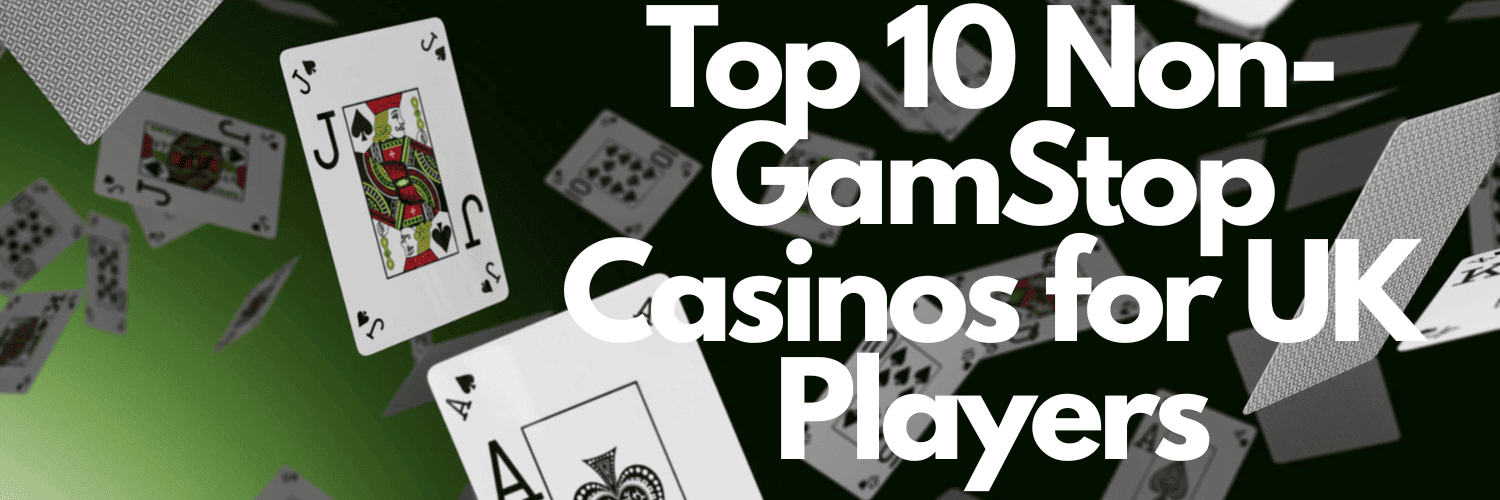 Exploring Casinos Not Registered on Gamstop 822465518