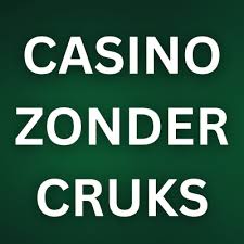 Ontdek Casino's zonder CRUKS Vrijheid in Spellen